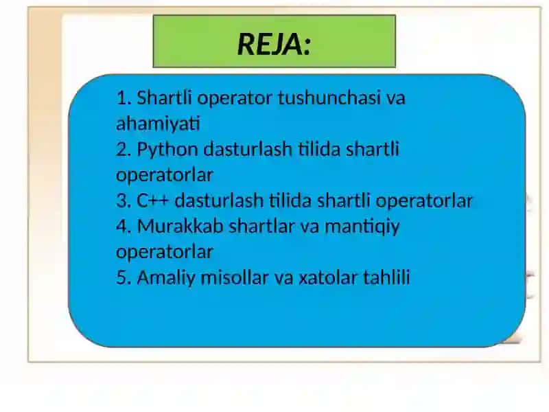 Dasturlashda shartli operatorlar bilan dastur tuzish 2