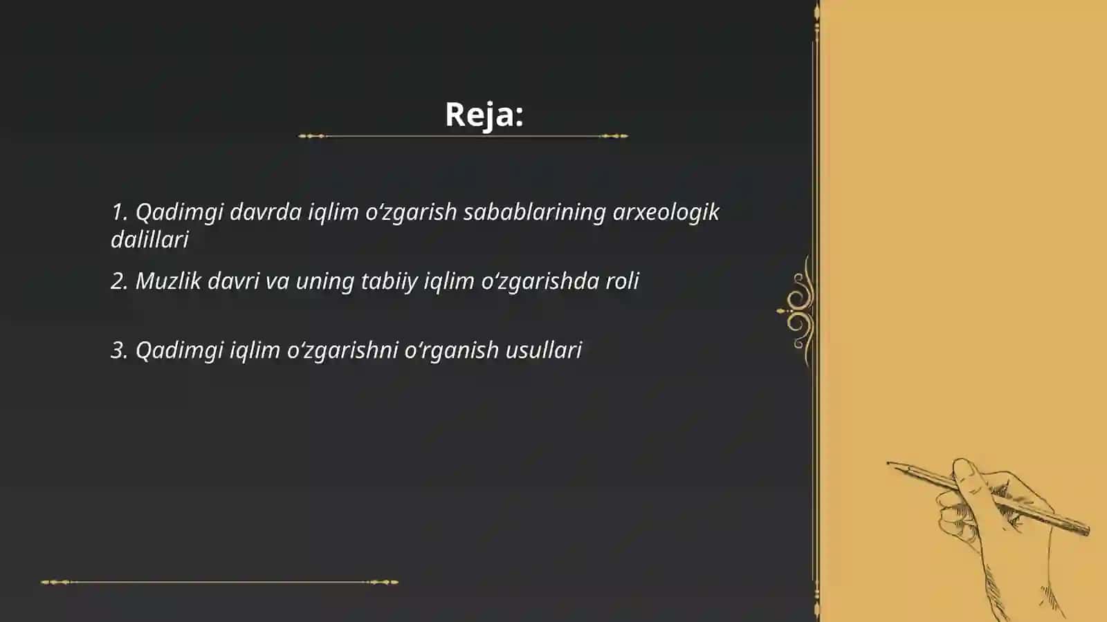 Qadimgi davrda tabiiy iqlim oʻzgarish holatlari 2