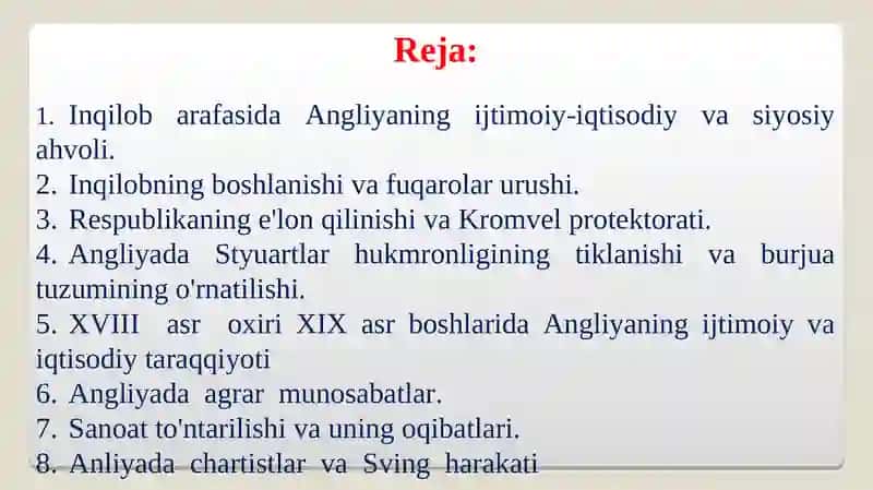 XVII asr o`rtalari va XIX asr birinchi yarmida Angliya 2