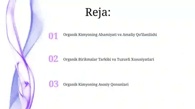 Organik kimyo fanining asosiy qonuniyatlari va ahamiyati 2