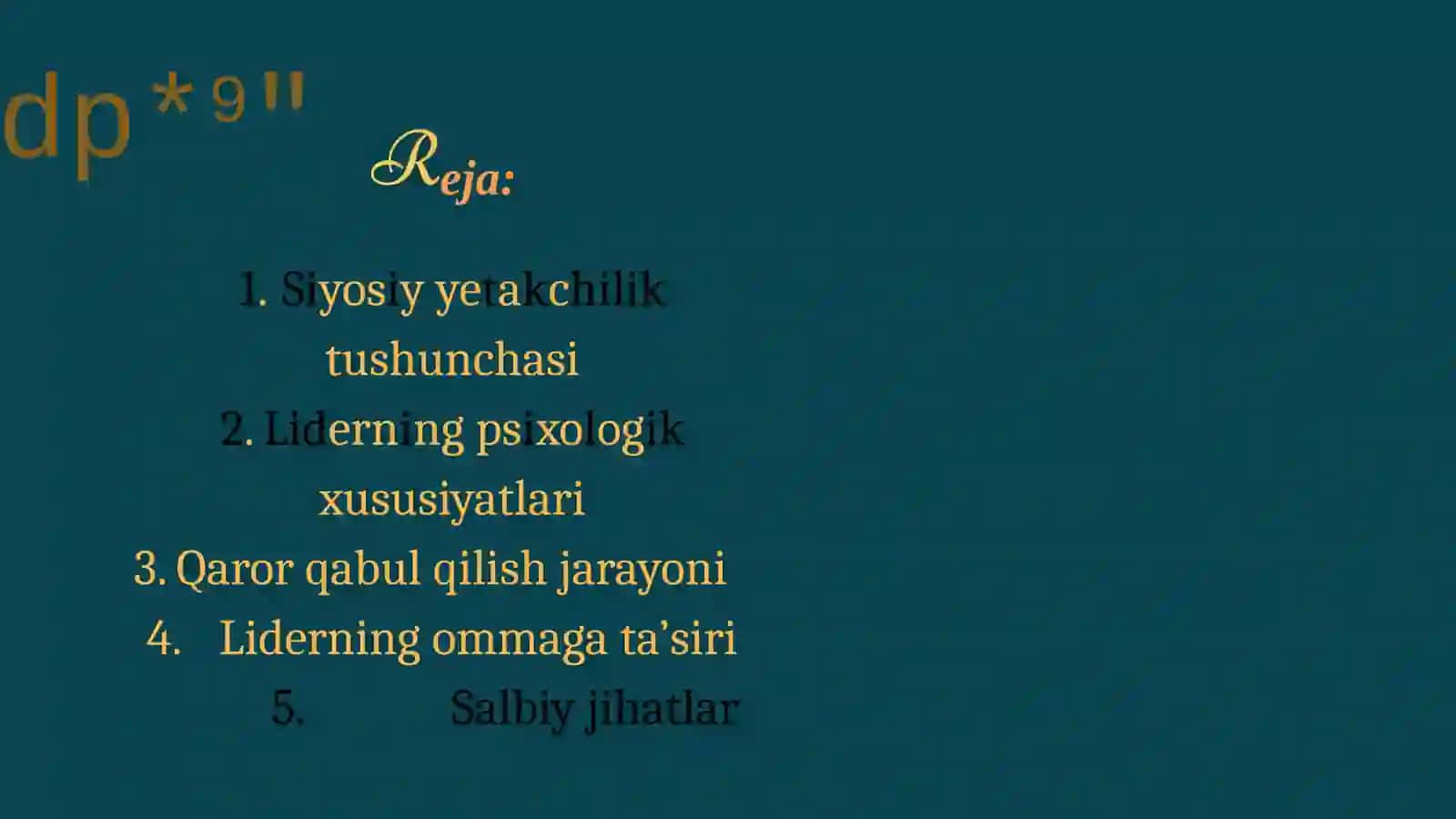 PSIXOLOGIK O'LCHOVDA SIYOSIY YETAKCHILIK 2