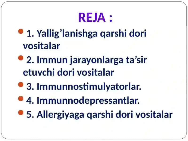 Yalligʻlanishga qarshi vositalar. Immunitetga taʼsir etuvchi vositalar 2