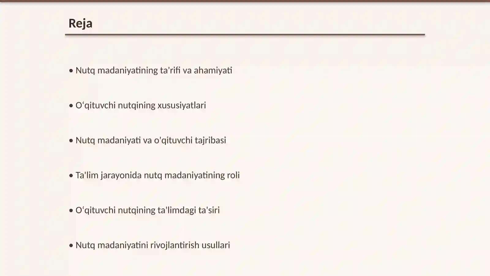 Nutq madaniyati va oʻqituvchi nutqi. Ta'lim jarayonida nutq madaniyati masalalari 2