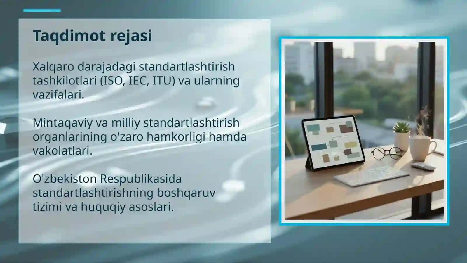 Standartlashuv sohasidagi faoliyat tashkilotlari vaularning vakolatlari, vazifalari 2