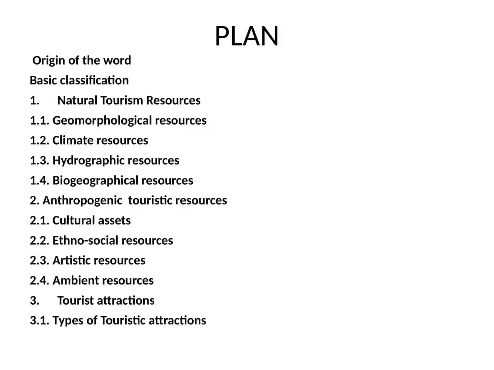 TOURISM RESOURCES and TOURIST ATTRACTIONS:conceptualization, classification and assessment 2