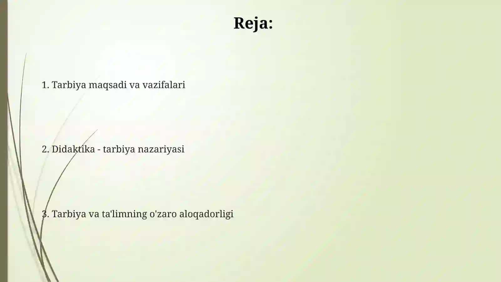 Tarbiyaning Maqsad va Vazifalari 2