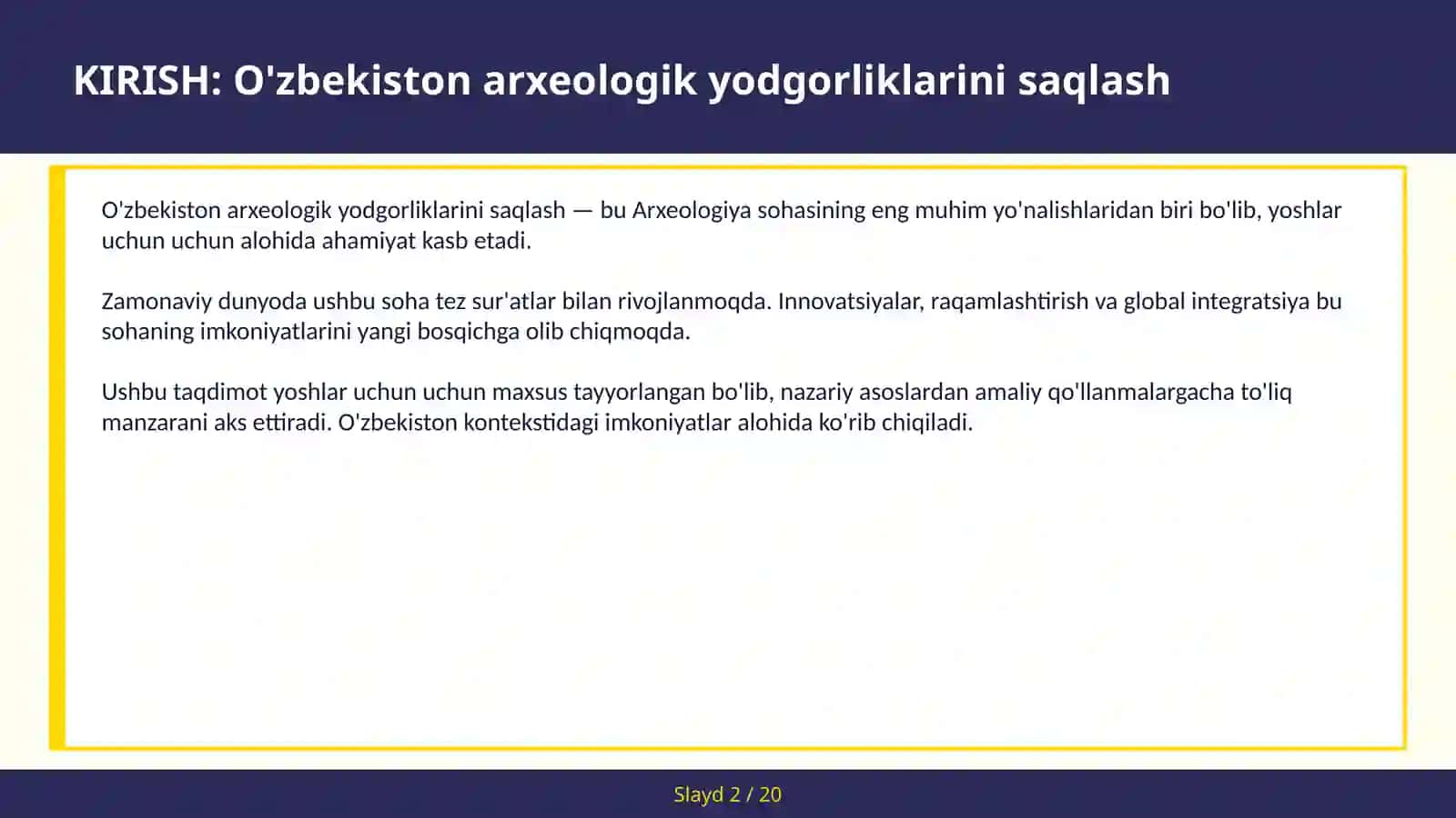 O'zbekiston arxeologik yodgorliklarini saqlash 2