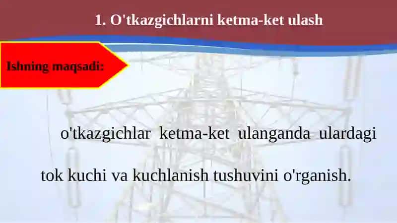 O'tkazgichlarni ketma-ket ulash 2