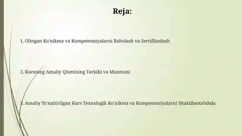 Texnologik malaka va koʻnikmalarni hosil qilishda kursning amaliy yoʻnalishi 2
