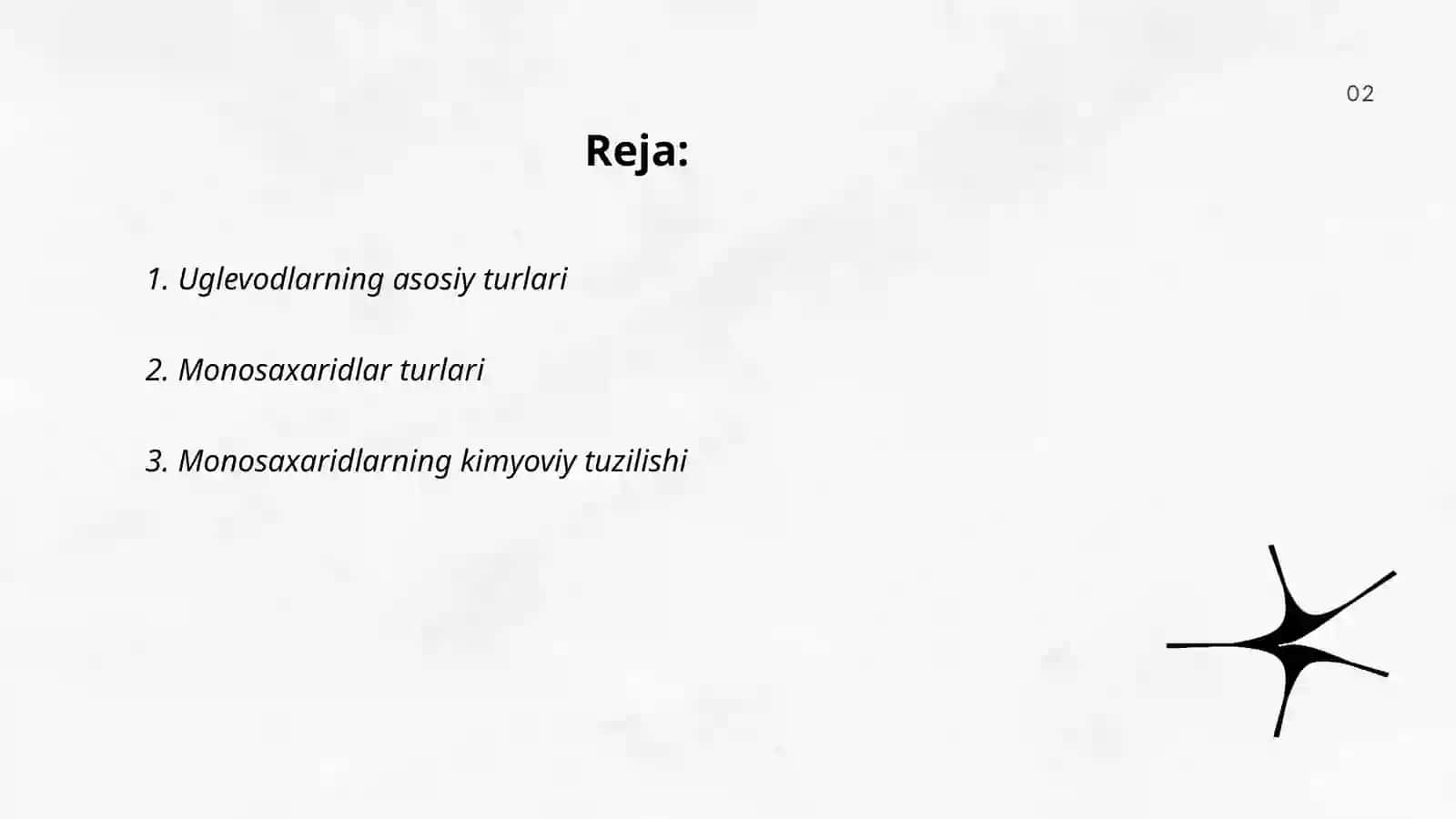 Uglevodlar. Monosaxaridlar tuzilishi va hossalari 2