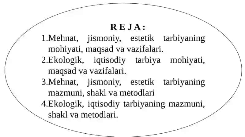 MEHNAT, JISMONIY, ESTETIK, EKOLOGIK VA IQTISODIY TARBIYA 2