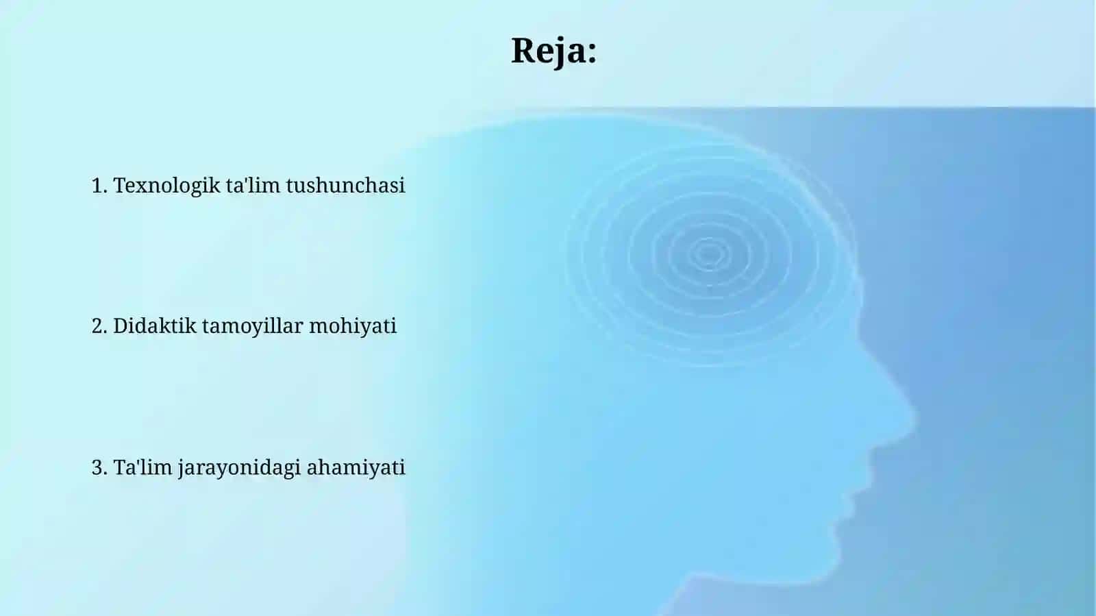 Texnologik talimning didaktik tamoyilari va talimdagi orni 2