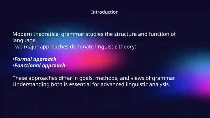 Formal and Functional Approaches in Modern Theoretical Grammar 2