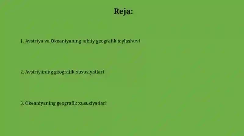 Avstriya va Okeaniya xalqlari tabiiy geografik o‘rni 2