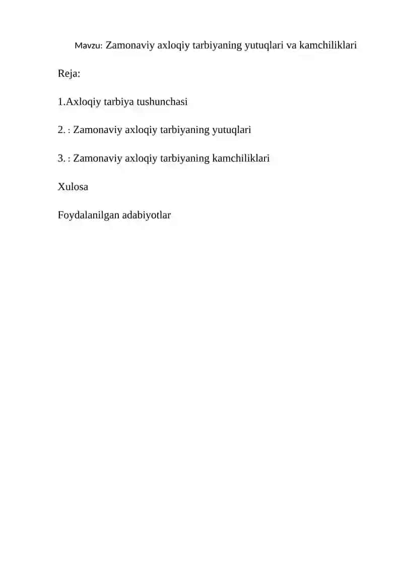 Zamonaviy axloqiy tarbiyaning yutuqlari va kamchiliklari 2
