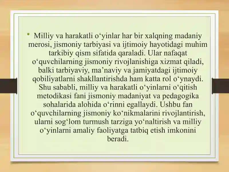 Milliy va harakatli o‘yinlar o‘qitish metodikasi fanining maqsad va vazifalari 2