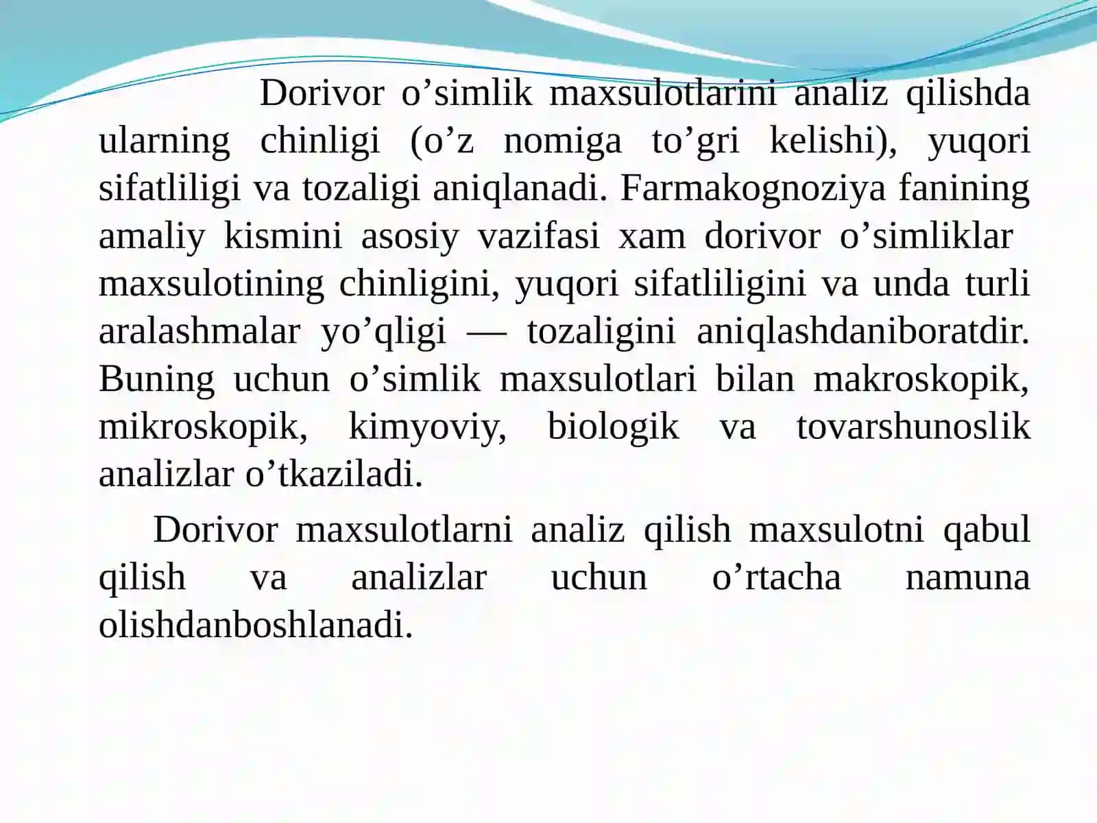 Dorivor o’simlik maxsulotlarini tahlil qilish 2