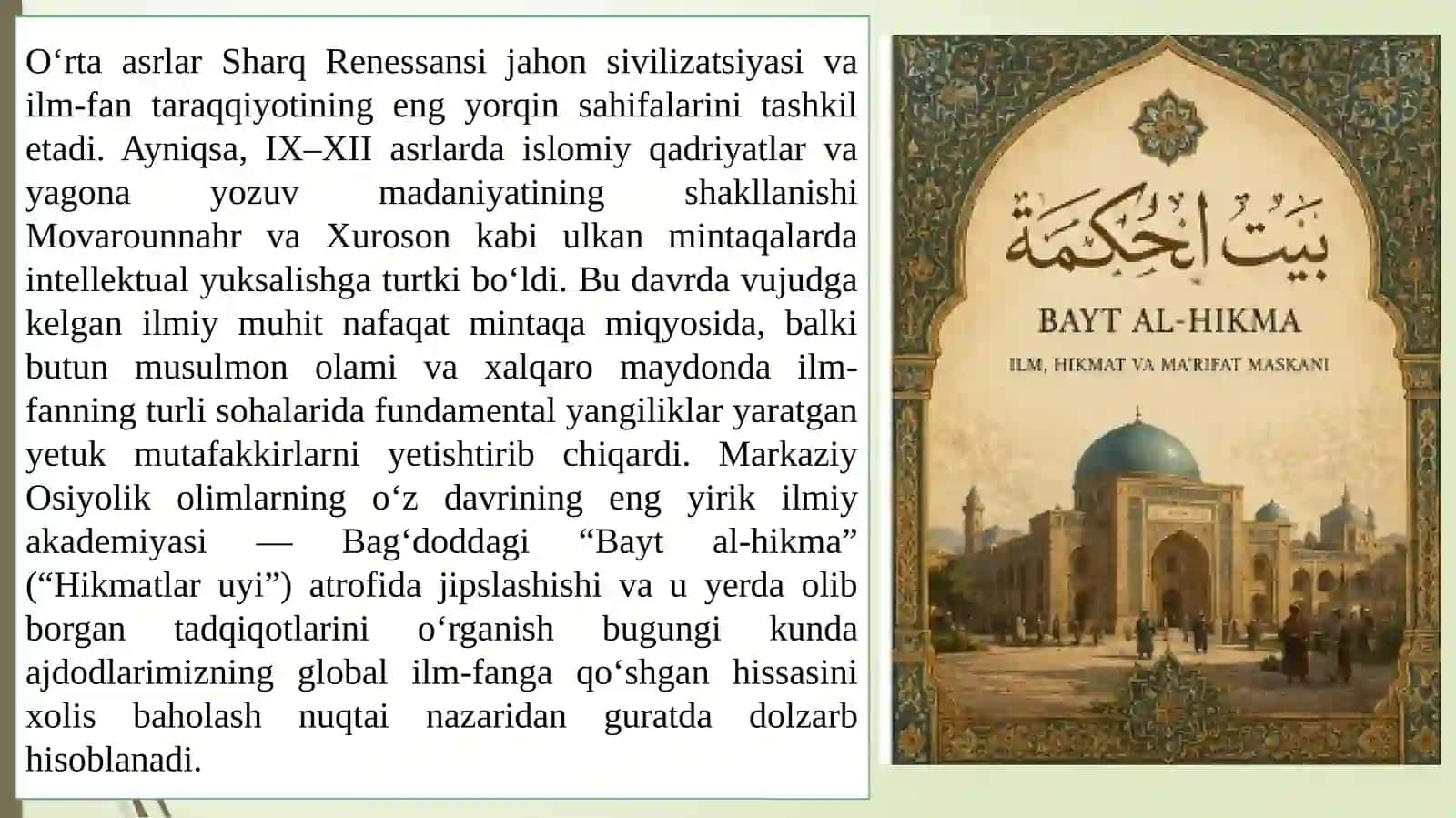 “Bayt al-hikma” dafaoliyat yuritgan Markaziy Osiyolik allomalar 2