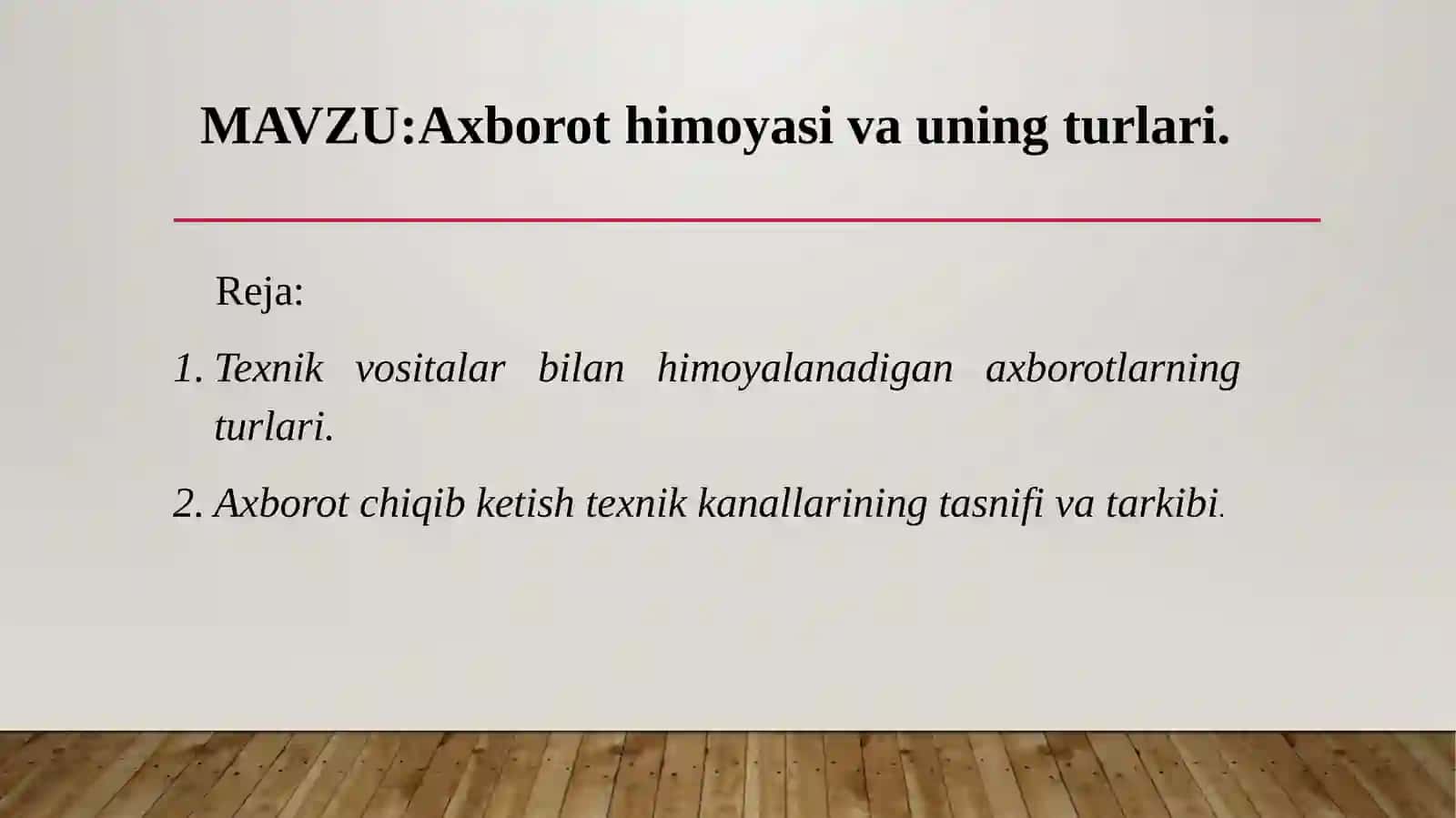 Axborot himoyasi va uning turlari 2