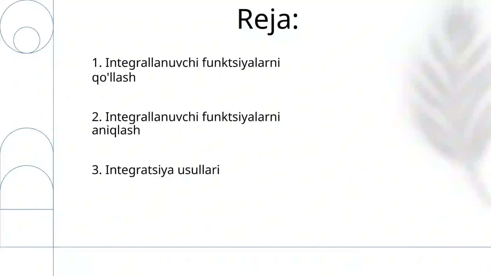 Integrallanuvchi funksiyalar sinfini o'qitish metodijasi 2