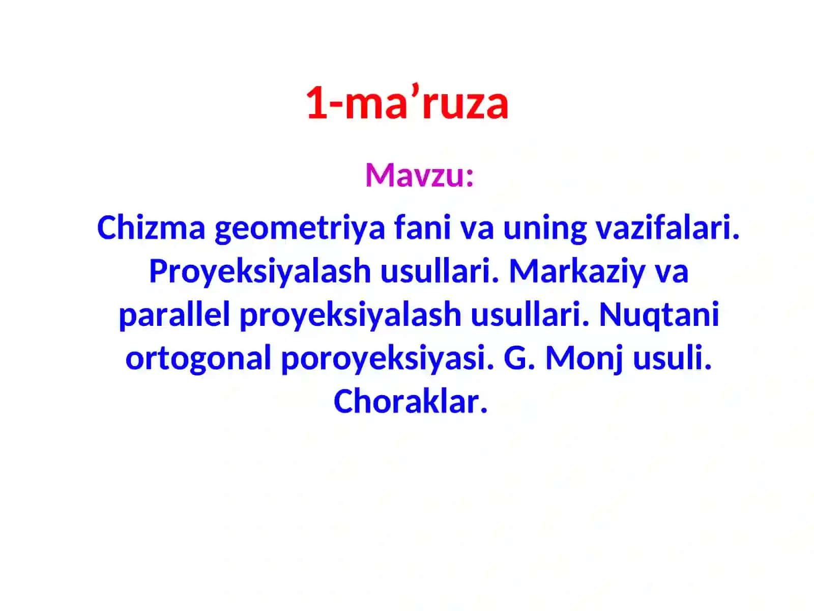Chizma geometriya fani va uning vazifalari 2
