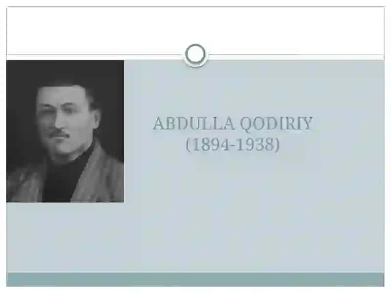 ABDULLA QODIRIYASARLARI VA IJODI 2