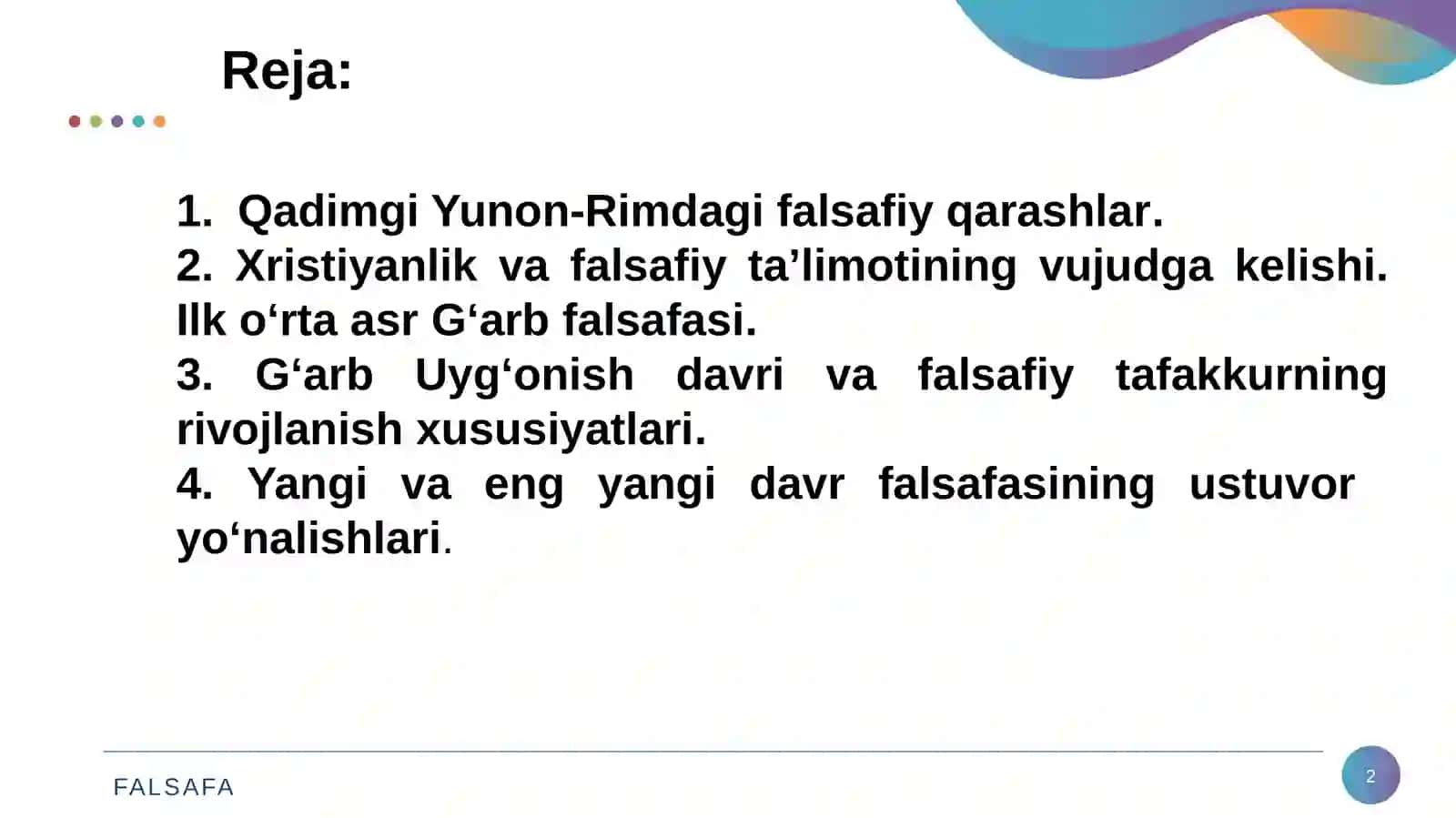 Falsafiy tafakkur taraqqiyot bosqichlari: G‘arb falsafasi 2
