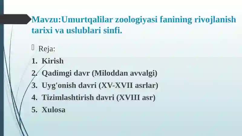 Umurtqalilar zoologiyasi fanining rivojlanish tarixi va uslublari sinfi. 2