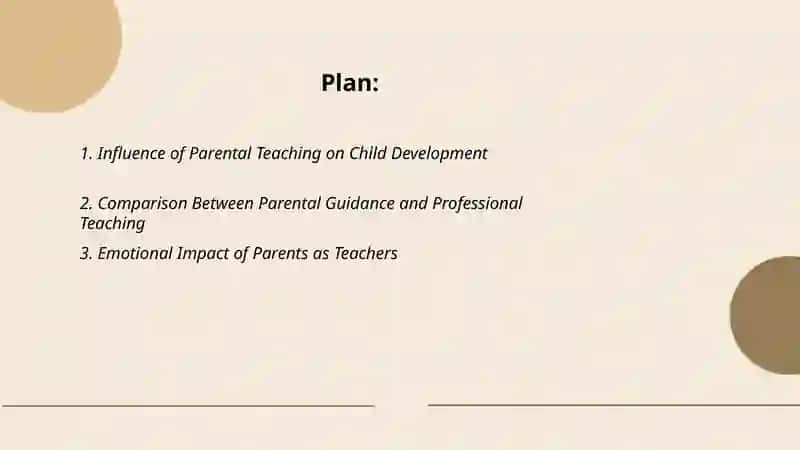 Are parents best teachers? 2