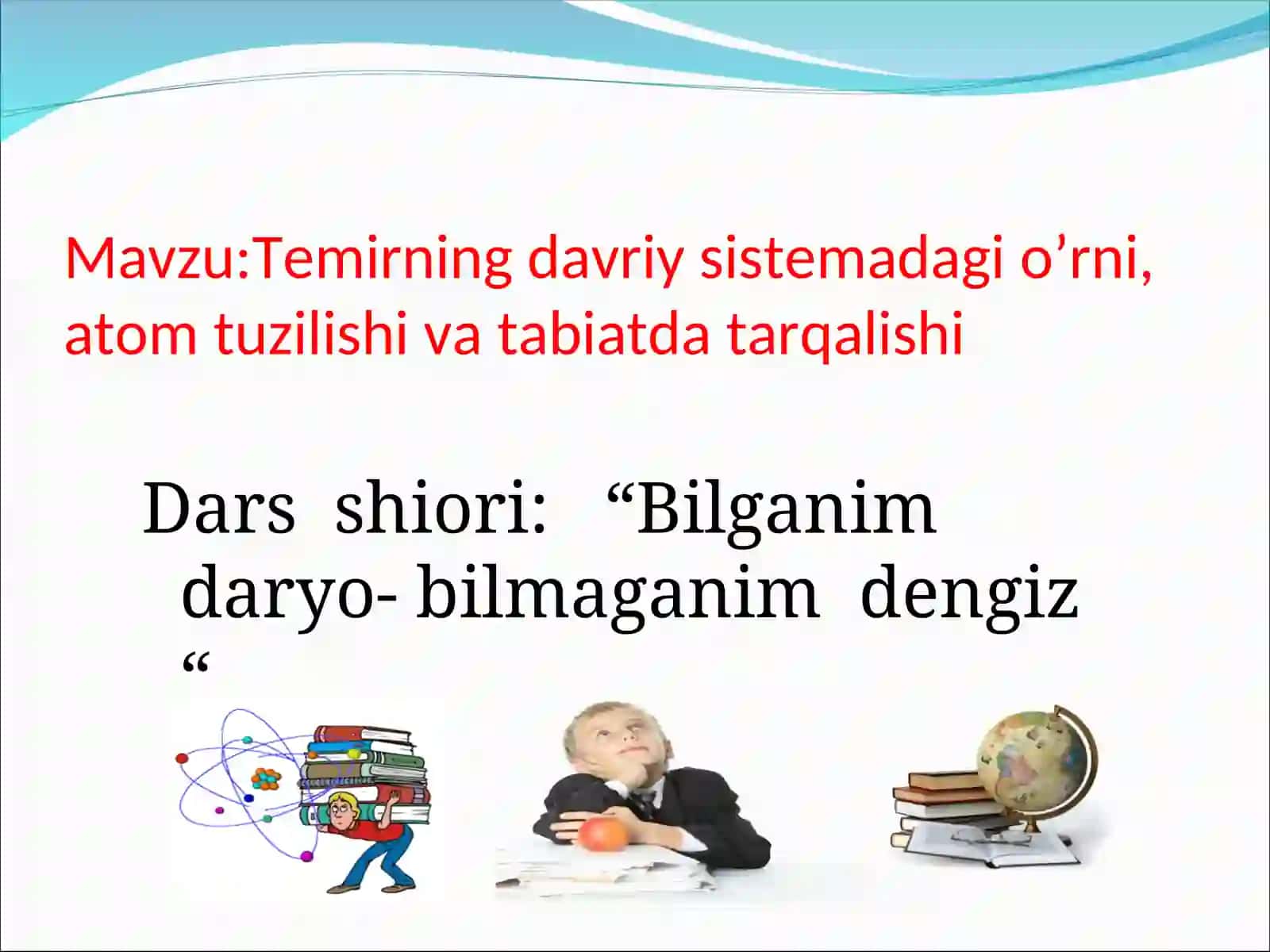 Temirning davriy sistemadagi o’rni, atom tuzilishi va tabiatda tarqalishi 2