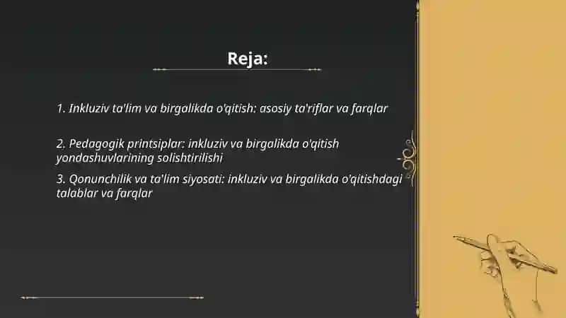 Inkluyuziv va birgalikda o'qitish, ularning asosiy farqlarini asoslash 2
