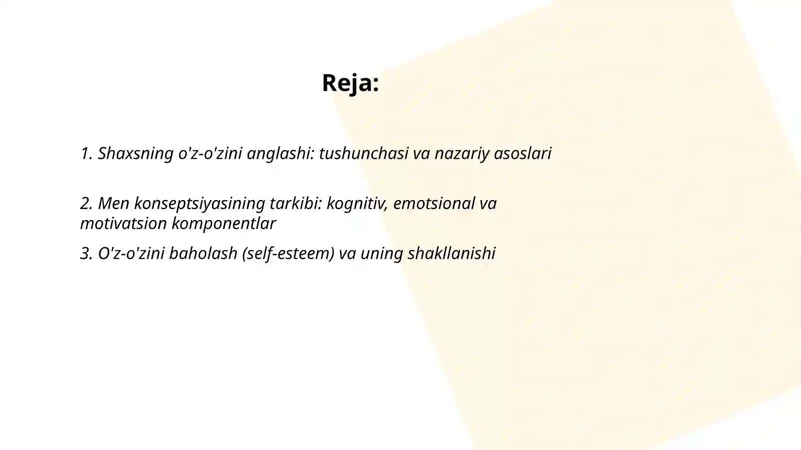 Shaxsning o'z o'zini anglashi va Men konseptsiyasi. Shaxsning sotsial tasavvurlari 2