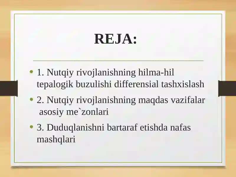 Nutqiy rivojlanishning hilma-hil tepalogik buzulishi differensial tashxislash maqdas vazifalar  asosiy me`zonlari 2