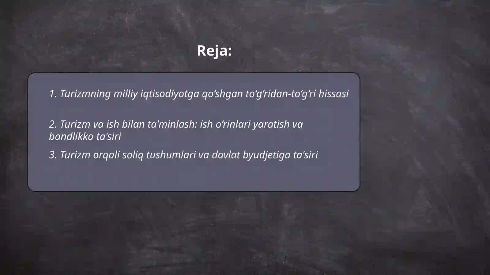 Turizim tarmogʻining iqtisodiyotdagi roli va uning boshqa sektorlarga ta'siri 2