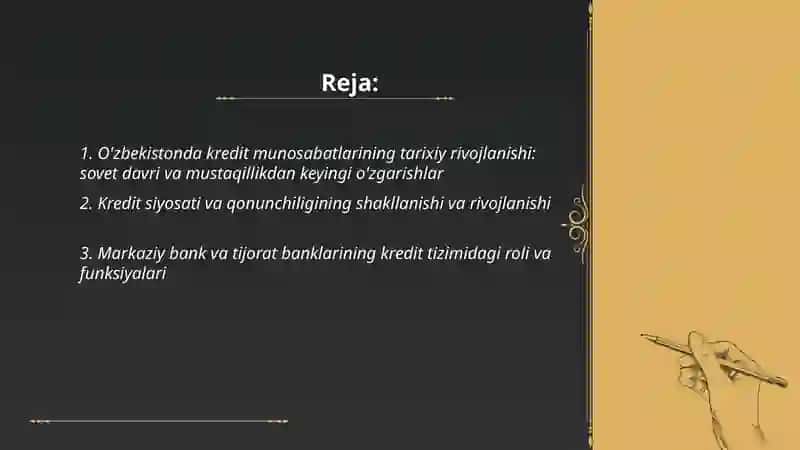 O'zbekistonda kredit munosabatlari rivojlanish bosqichlari, kredit turlari va shakillari 2