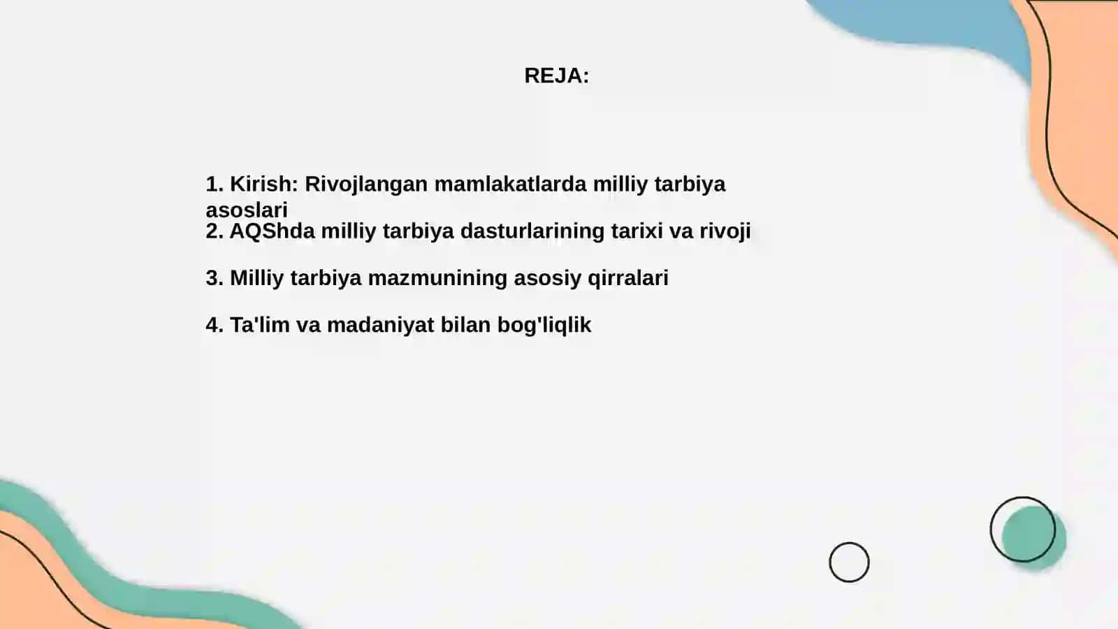 Rivojlangan mamlakatlarda milliy tarbiya dasturlarining mazmuni AQShda 2