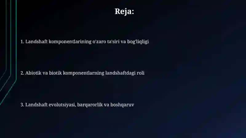 Landshaft komponentlari o'rtasidagi o'zaro tasirvaaloqadorlik 2