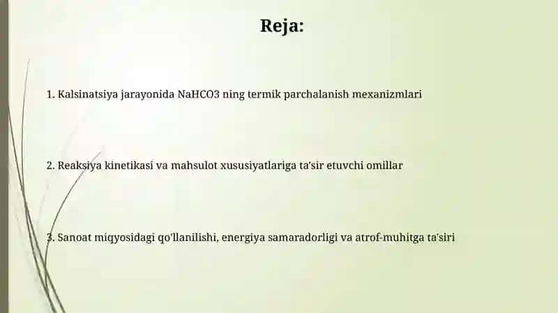 NaHCO3ni Kalsinatsiya jarayonida va termik parchalanish mexanizmlari 2