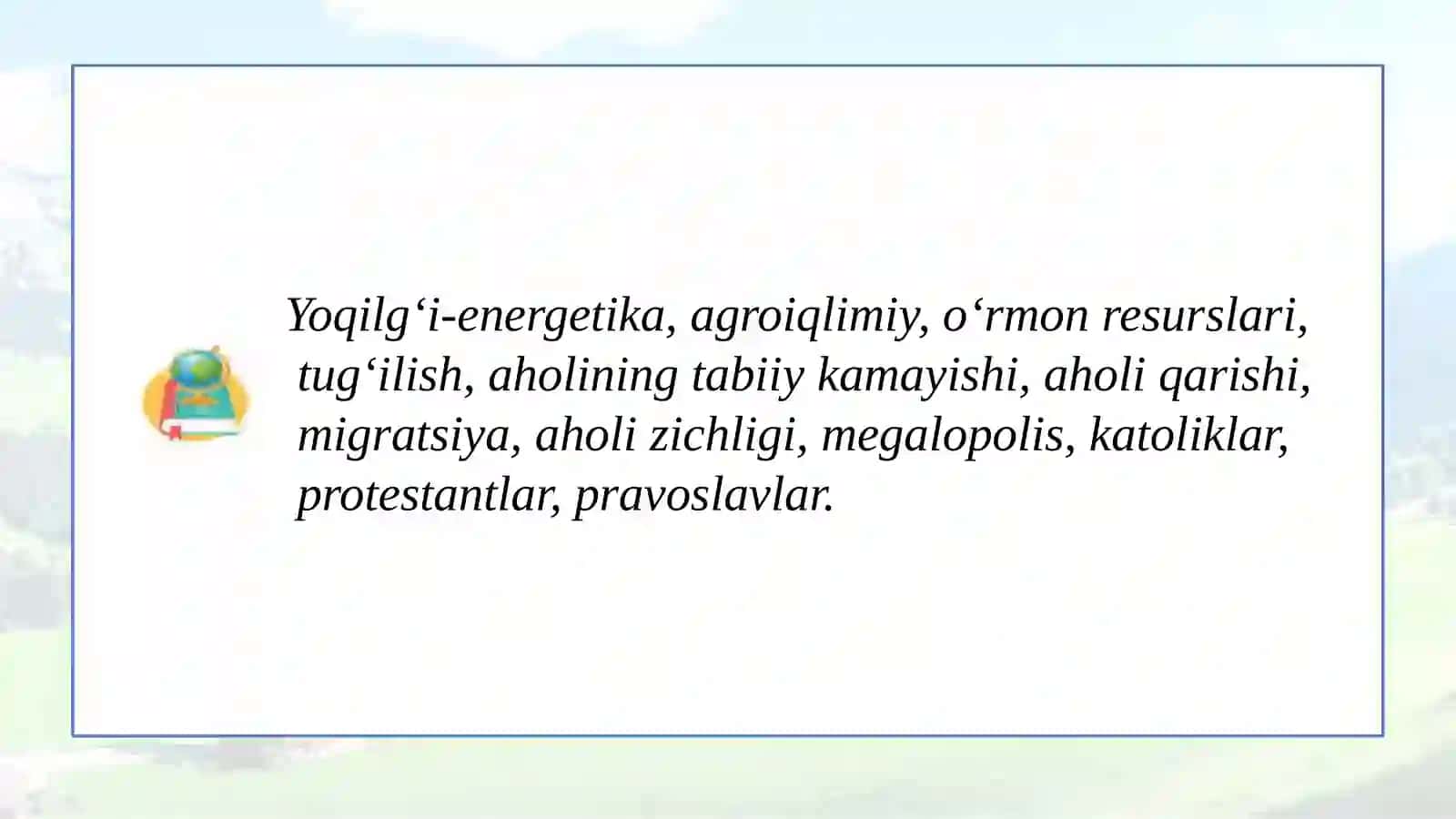 Yevropaning tabiiy sharoiti va resurslari 2