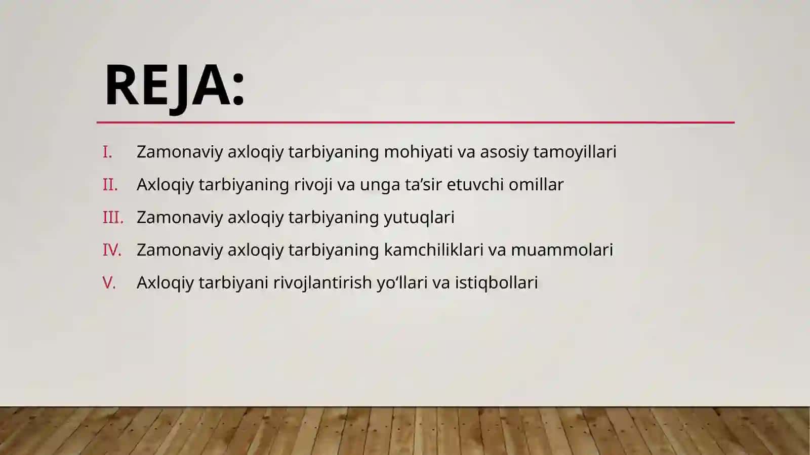 Zamonaviy axloqiy tarbiyaning yutuqlari va kamchiliklari 2