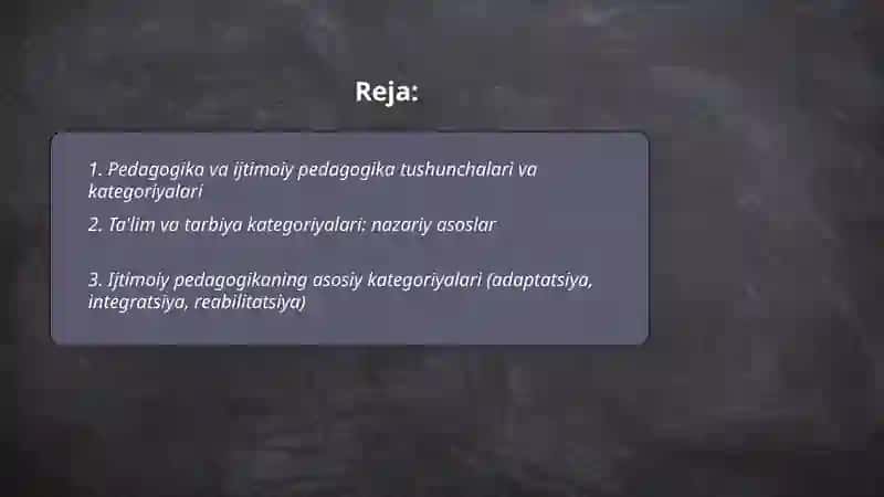 Pedagogika va ijtimoiy pedagogika kategoriyalar 2