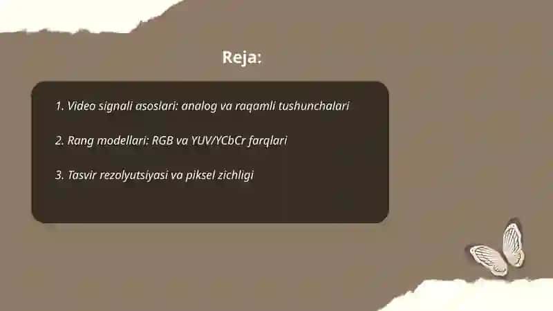 Video tasvirlar bilan ishlash asoslari 2