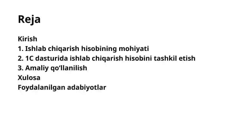 1C- buxgalteriya dasturida ishlab chiqarish hisobini yuritish 2