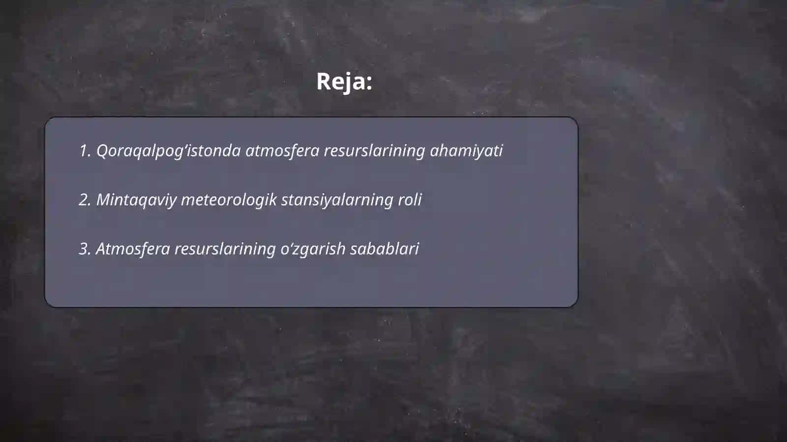 Qoraqalpogʻistonda atmosfera resurslarining oʻzgarishi mintaqaviy metostaciya maʼlumotlar va atmosfera havosining muhofaza qilish masalalari 2