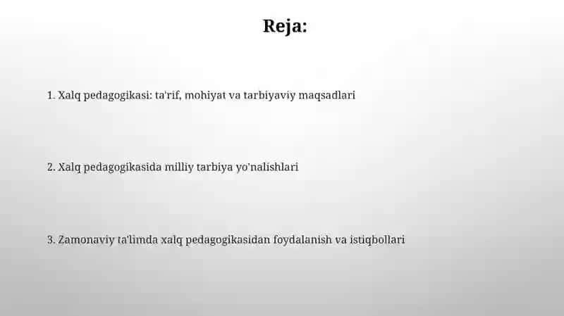 Xalq pedagogikasida milliy tarbiya mazmuni 2
