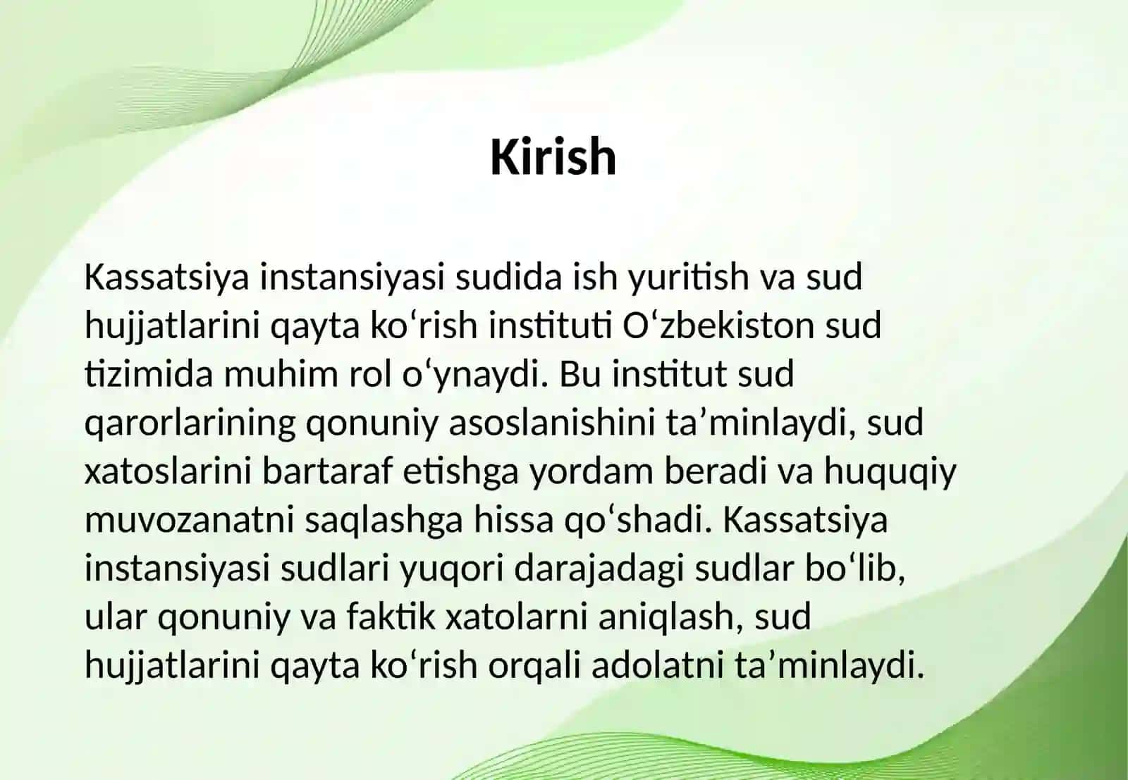 Kassatsiya instansiya sudida ish yuritish-sud hujjatlarini qayta koʻrish instituti sifatidagi oʻrni, roʻli va ahamiyati 2