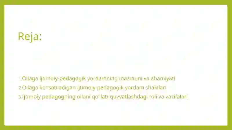 Oilaga ijtimoiy pedagogik yordam shakillari 2