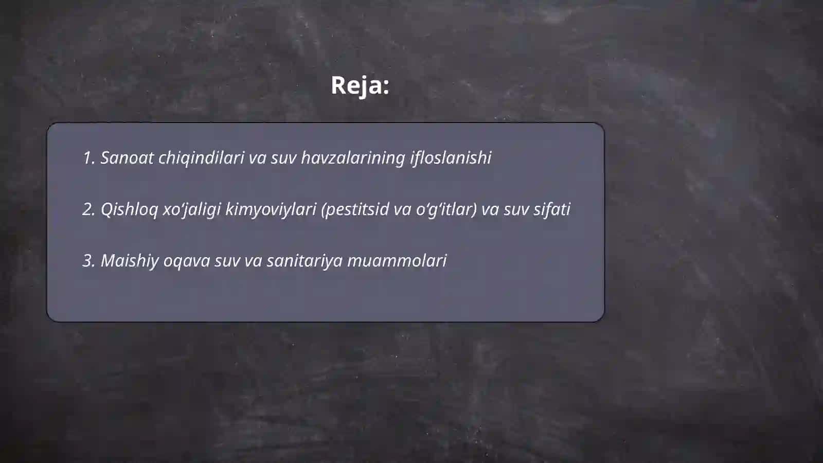 Sanoat chiqindilari va suv havzalarining ifloslanishi 2