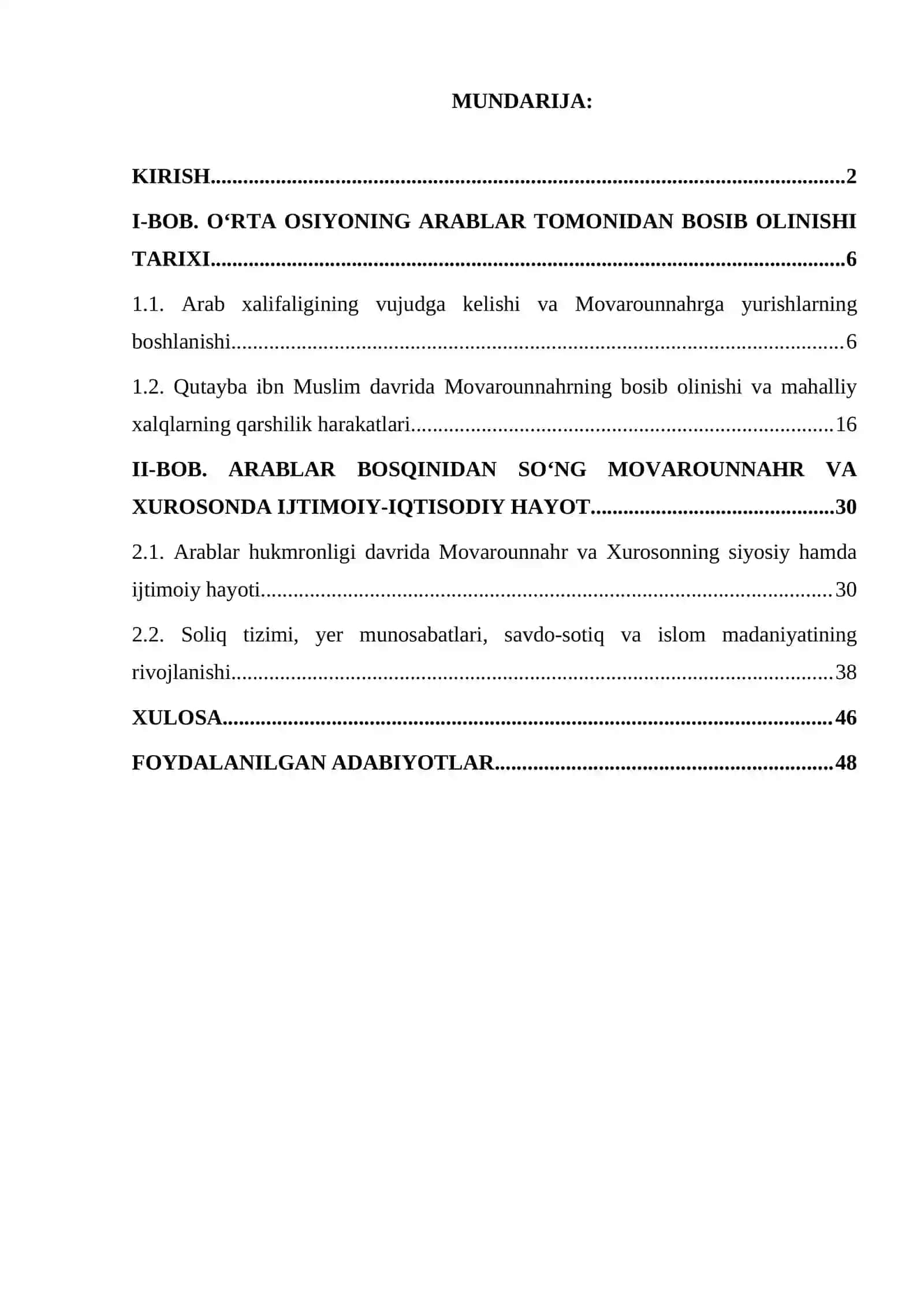 O‘rta osiyoning arablar tomonidan bosib olinishi. Arablar bosqinidan so'ng Movarounnahrda va Xurosonda ijtimoiy iqtisodiy hayot. 2