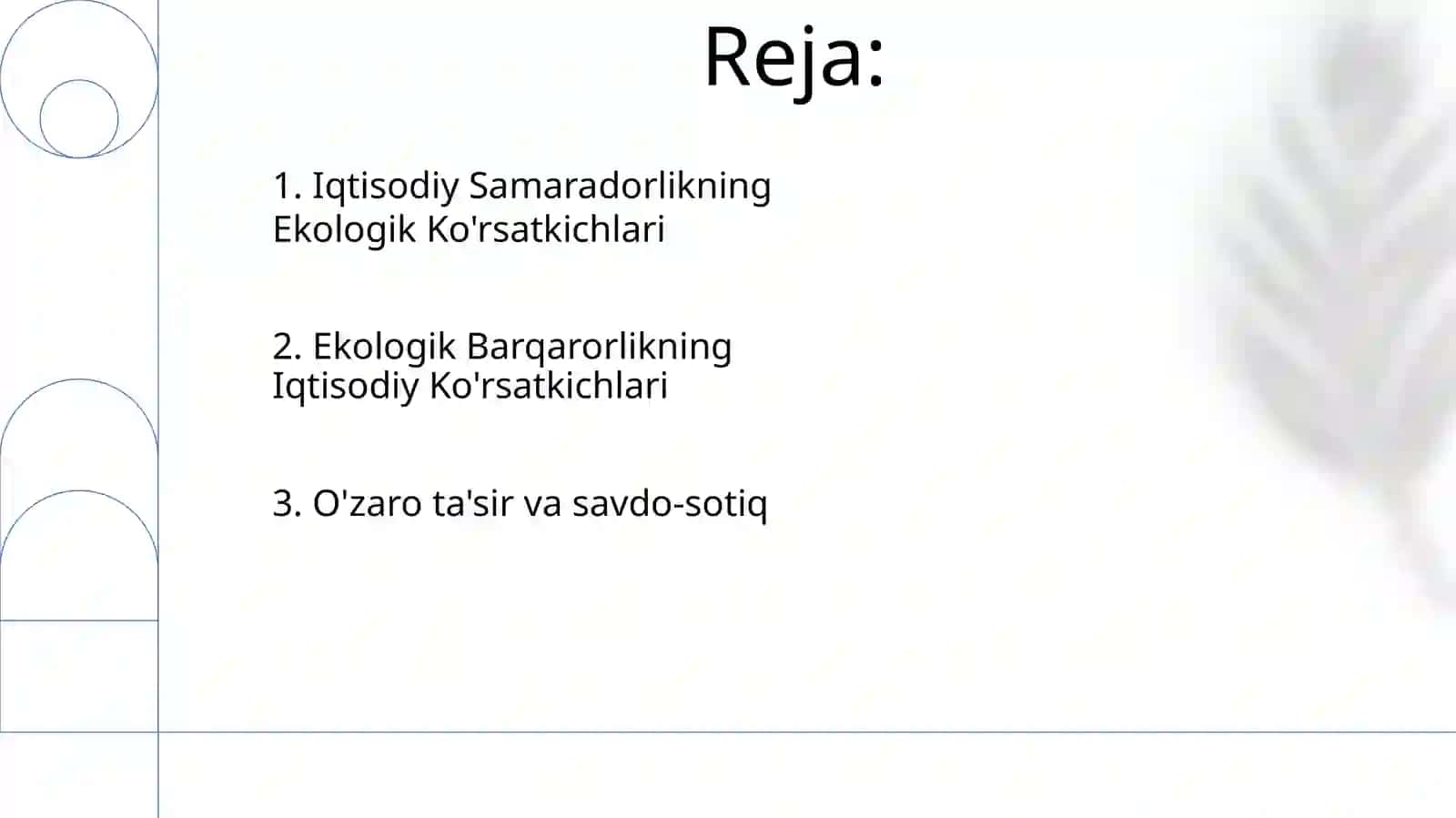 Atrof-muhitni muhofaza qilishning iqtisodiy va ekologik ko’rsatkischlarining o’zaro bog’liqligi 2